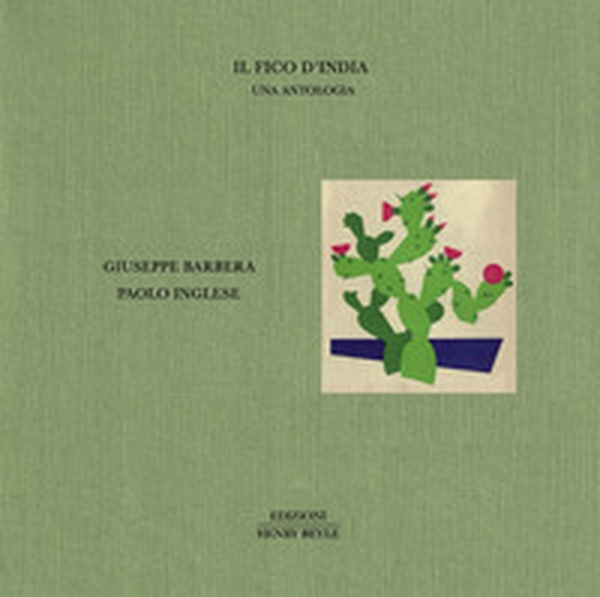 Il fico d'India. Una antologia - Librerie.coop