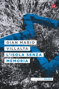 L'isola senza memoria - Librerie.coop