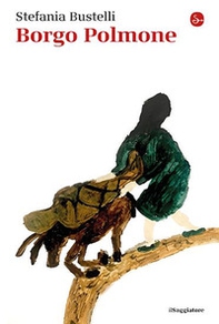 Borgo Polmone - Librerie.coop Borgo Polmone - Librerie.coop