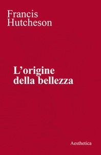 L'origine della bellezza - Librerie.coop
