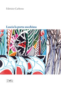 Lascia la porta socchiusa - Librerie.coop