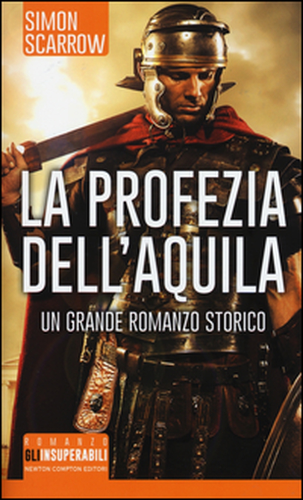 La profezia dell'aquila - Librerie.coop La profezia dell'aquila - Librerie.coop