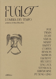 Fugit. L'ombra del tempo - Librerie.coop Fugit. L'ombra del tempo - Librerie.coop
