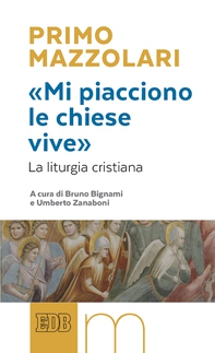 «Mi piacciono le chiese vive» - Librerie.coop «Mi piacciono le chiese vive» - Librerie.coop