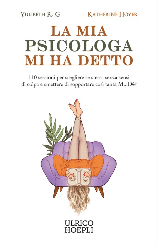 La mia psicologa mi ha detto - Librerie.coop