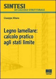 Legno: calcolo pratico agli stati limite - Librerie.coop