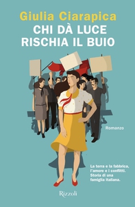 Chi dà luce rischia il buio - Librerie.coop