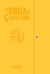 La Bibbia di Gerusalemme. Ediz. gialla - Librerie.coop