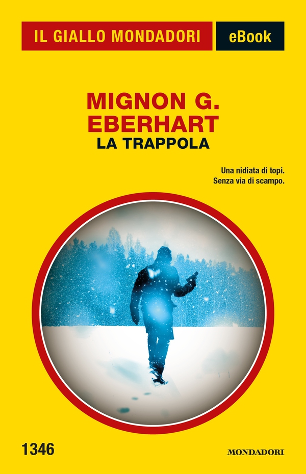 La trappola (Il Giallo Mondadori) - Librerie.coop La trappola (Il Giallo Mondadori) - Librerie.coop