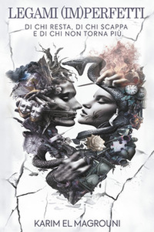 Legami (im)perfetti. Di chi resta, di chi scappa e di chi non torna più - Librerie.coop