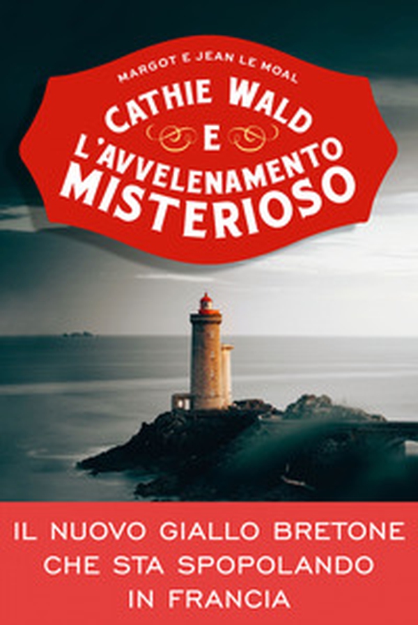 Cathie Wald e l'avvelenamento misterioso. Le inchieste del bistrot Bretzel et beurre salé - Librerie.coop Cathie Wald e l'avvelenamento misterioso. Le inchieste del bistrot Bretzel et beurre salé - Librerie.coop