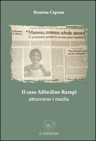 Il caso Alfredino Rampi attraverso i media - Librerie.coop Il caso Alfredino Rampi attraverso i media - Librerie.coop