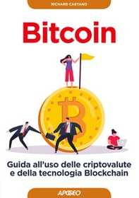 Bitcoin. Guida all'uso delle criptovalute e della tecnologia Blockchain - Librerie.coop Bitcoin. Guida all'uso delle criptovalute e della tecnologia Blockchain - Librerie.coop