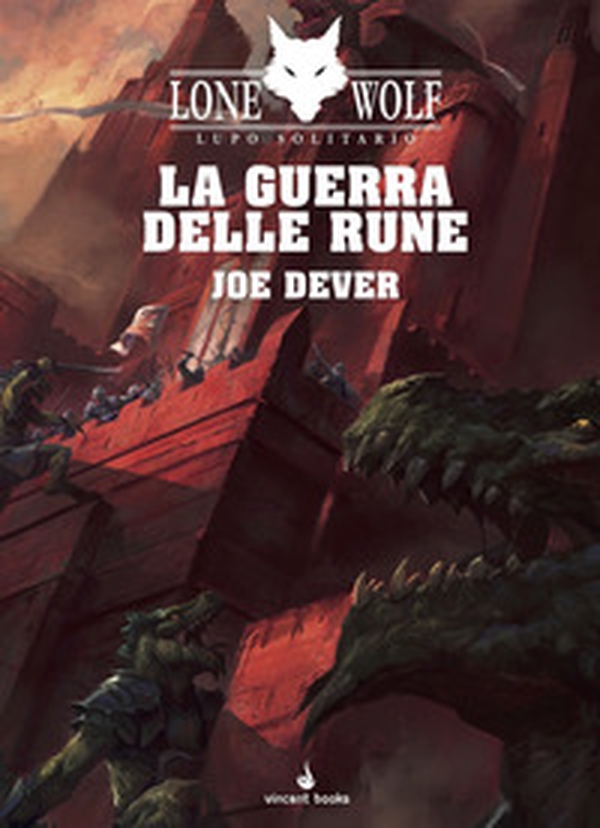 La guerra delle rune. Lupo Solitario. Serie Nuovo Ordine Kai - Vol. 24 - Librerie.coop La guerra delle rune. Lupo Solitario. Serie Nuovo Ordine Kai - Vol. 24 - Librerie.coop