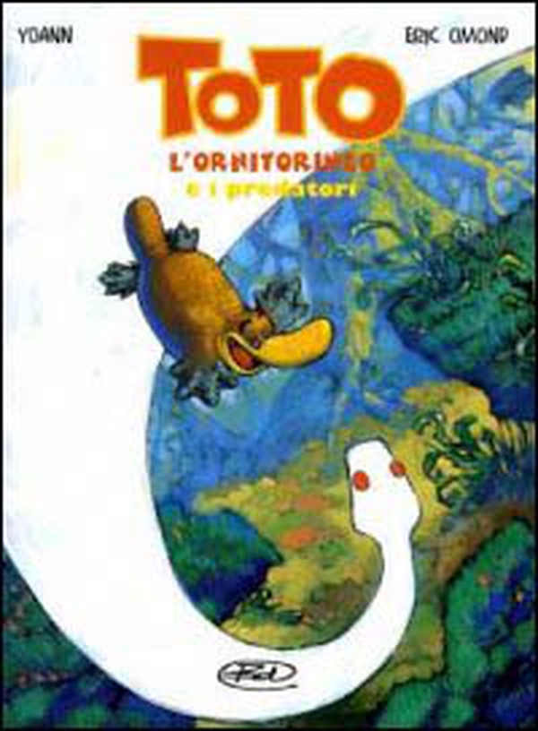 Toto l'ornitorinco e i predatori - Librerie.coop Toto l'ornitorinco e i predatori - Librerie.coop