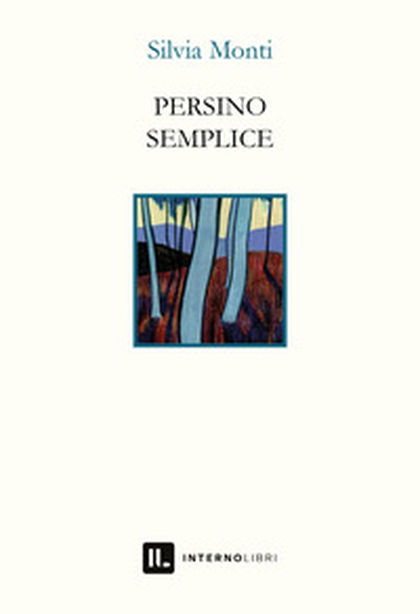 Persino semplice - Librerie.coop Persino semplice - Librerie.coop