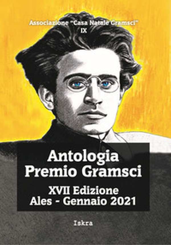 Antologia premio Gramsci 17ª edizione - Librerie.coop Antologia premio Gramsci 17ª edizione - Librerie.coop