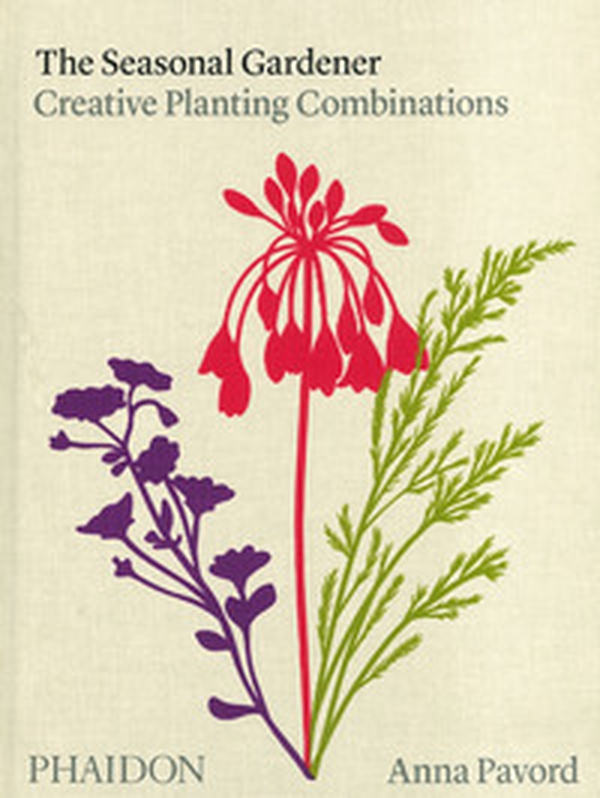 The seasonal gardener. Creative planting combinations - Librerie.coop The seasonal gardener. Creative planting combinations - Librerie.coop