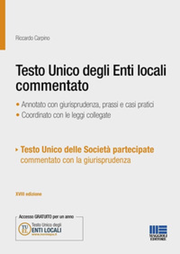Testo unico degli Enti locali commentato - Librerie.coop Testo unico degli Enti locali commentato - Librerie.coop