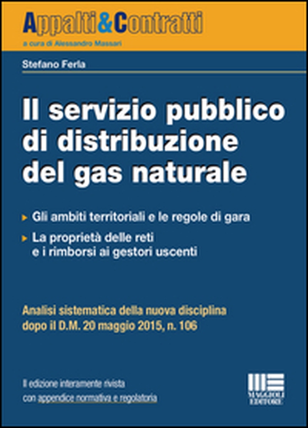 Il servizio pubblico di distribuzione del gas naturale - Librerie.coop Il servizio pubblico di distribuzione del gas naturale - Librerie.coop