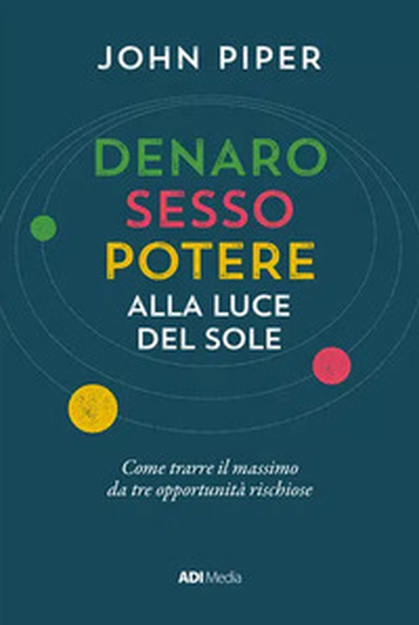 Denaro, sesso e potere alla luce del sole - Librerie.coop