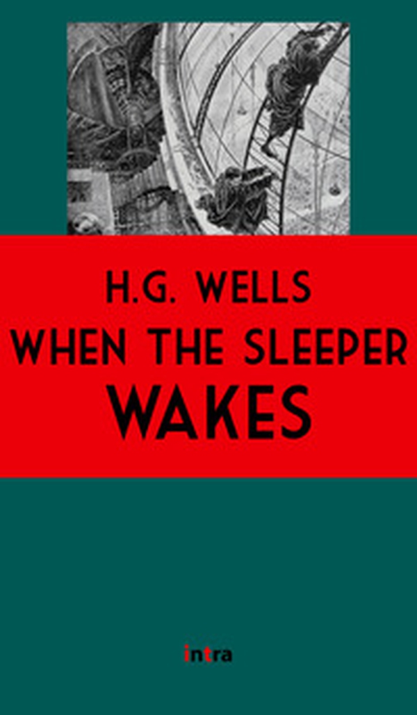 When the sleeper wakes - Librerie.coop When the sleeper wakes - Librerie.coop