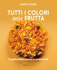 Tutti i colori della frutta - Librerie.coop