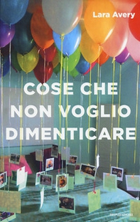 Cose che non voglio dimenticare - Librerie.coop