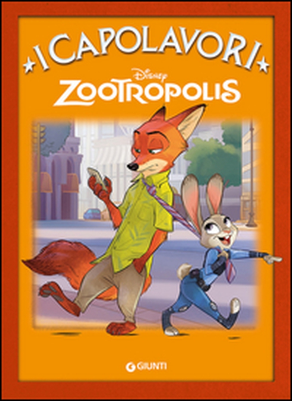 Zootropolis - Librerie.coop Zootropolis - Librerie.coop