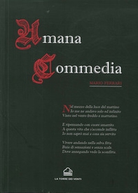 Umana commedia. 15.726 versi di ispirazione dantesca - Librerie.coop