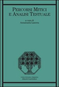 Percorsi mitici e analisi testuale - Librerie.coop