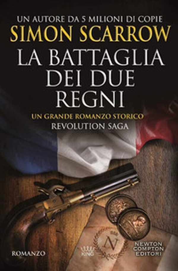 La battaglia dei due regni. Revolution saga - Librerie.coop La battaglia dei due regni. Revolution saga - Librerie.coop