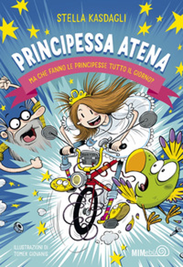 Principessa Atena. Ma che fanno le principesse tutto il giorno? - Librerie.coop Principessa Atena. Ma che fanno le principesse tutto il giorno? - Librerie.coop