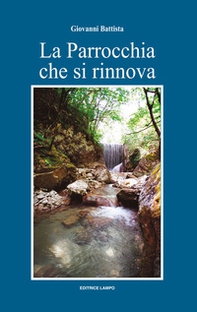 La parrocchia che si rinnova - Librerie.coop