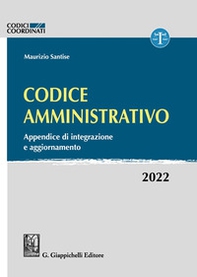 Codice amministrativo. Appendice di integrazione e aggiornamento. 2022 - Librerie.coop Codice amministrativo. Appendice di integrazione e aggiornamento. 2022 - Librerie.coop