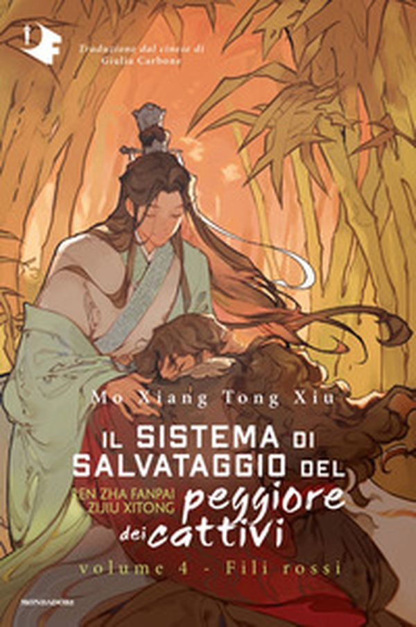 Fili rossi. Il sistema di salvataggio del peggiore dei cattivi - Vol. 4 - Librerie.coop