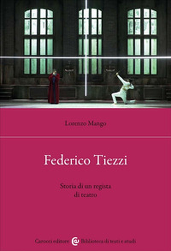 Federico Tiezzi. Storia di un regista di teatro - Librerie.coop Federico Tiezzi. Storia di un regista di teatro - Librerie.coop