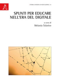 Spunti per educare nell'era del digitale - Librerie.coop