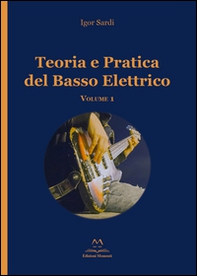 Teoria e pratica del basso elettrico - Librerie.coop
