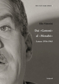 Dai Gettoni al Menabò. Lettere 1956-1965 - Librerie.coop