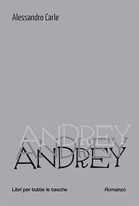 Andrey - Librerie.coop Andrey - Librerie.coop