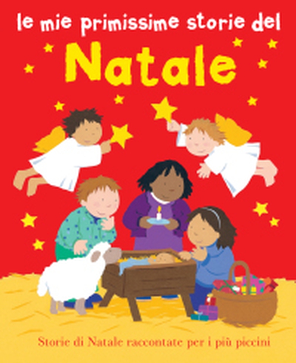 Le mie primissime storie del Natale - Librerie.coop Le mie primissime storie del Natale - Librerie.coop