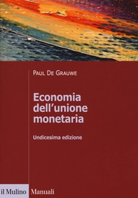 Economia dell'unione monetaria - Librerie.coop