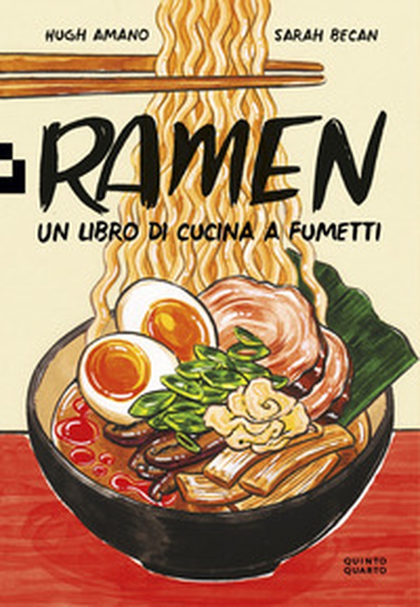 Ramen. Un libro di cucina a fumetti - Librerie.coop Ramen. Un libro di cucina a fumetti - Librerie.coop