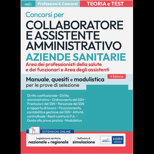 Concorsi per Collaboratore e Assistente amministrativo nelle Aziende Sanitarie - Librerie.coop Concorsi per Collaboratore e Assistente amministrativo nelle Aziende Sanitarie - Librerie.coop