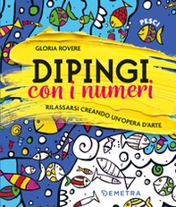 Dipingi con i numeri - Librerie.coop Dipingi con i numeri - Librerie.coop