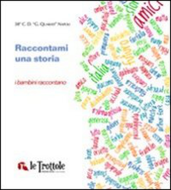 Raccontami una storia - Librerie.coop Raccontami una storia - Librerie.coop