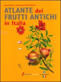 Atlante dei frutti antichi - Librerie.coop