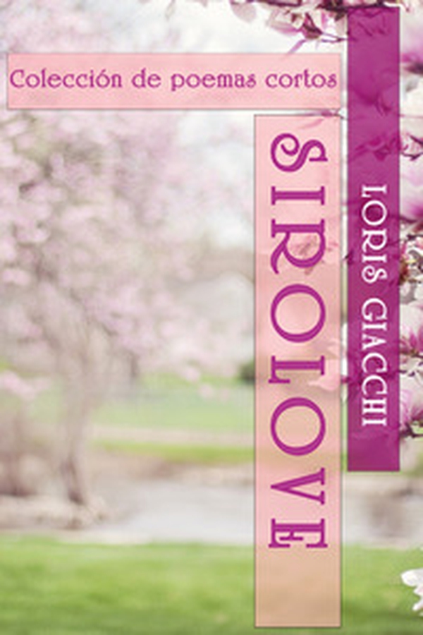 Sirolove. Ediz. spagnola - Librerie.coop Sirolove. Ediz. spagnola - Librerie.coop