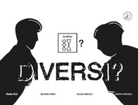 Diversi? Comunicazione Aumentativa Alternativa - Librerie.coop Diversi? Comunicazione Aumentativa Alternativa - Librerie.coop